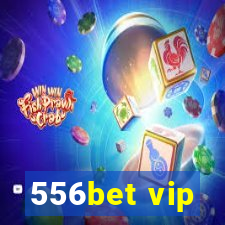 556bet vip